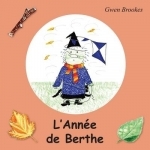 Berthe readers - L&#039;Année de Berthe