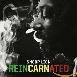 Reincarnated by Snoop Dogg