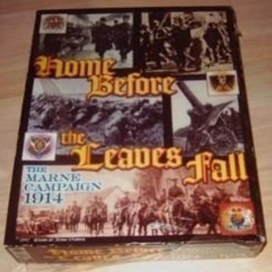 Home Before the Leaves Fall: The Marne Campaign 1914