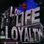 Love, Life, &amp; Loyalty by GLC Rap