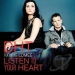 Listen to Your Heart by DHT / Edmee