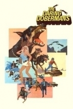 The Daring Dobermans (1973)