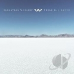 There Is a Cloud by Elevation Worship