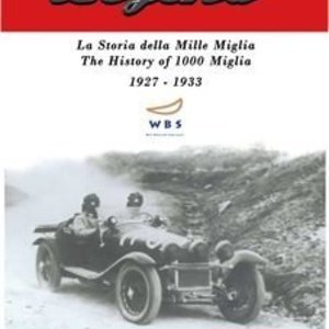 Legend: History of 1000 Miglia