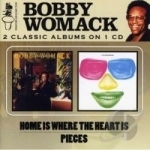 Home Is Where The Heart Is / Pieces by Bobby Womack