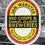 A Ind Coope &amp; Samuel Allsopp Breweries: The History of the Hand
