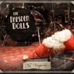 No, Virginia... by The Dresden Dolls