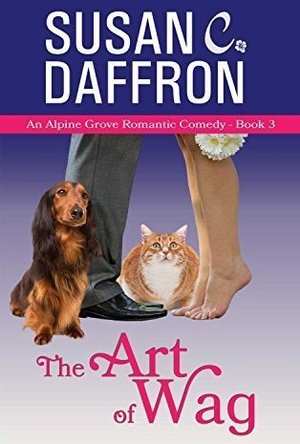 The Art of Wag  (An Alpine Grove Romantic Comedy Book 3)