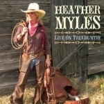 Live on Trucountry by Heather Myles