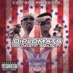 Diplomatic Immunity by Cam&#039;Ron / Diplomats