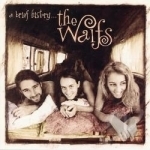 Brief History by The Waifs