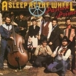 Pasture Prime by Asleep At The Wheel