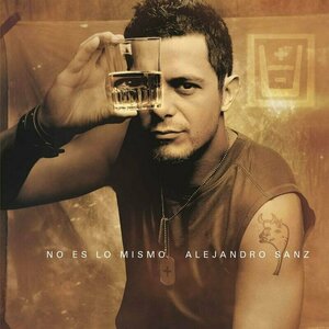 No Es Lo Mismo by Alejandro Sanz