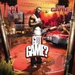 Got Game? by The Game Rap