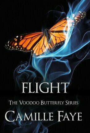 Flight (Voodoo Butterfly, #3)