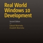 Real World Windows 10 Development: 2015