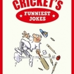 Cricket&#039;s Funniest Jokes