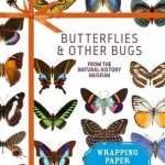 Butterflies and Other Bugs: From the Natural History Museum