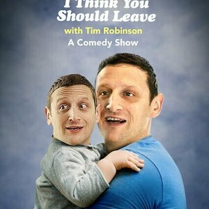 I Think You Should Leave with Tim Robinson