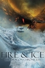Fire &amp; Ice: The Dragon Chronicles (2008)