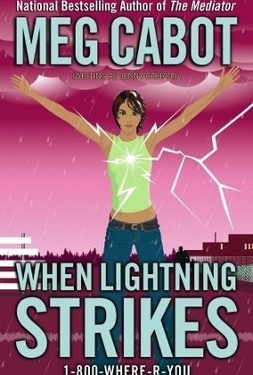 When Lightning Strikes (1-800-Where-R-You, #1)