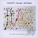 Swing of Delight by Santana / Carlos Santana