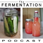 The Fermentation Podcast