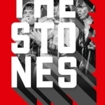 The Stones: The Acclaimed Biography