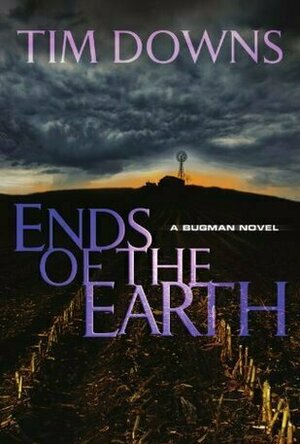 Ends of the Earth (Bug Man, #5)