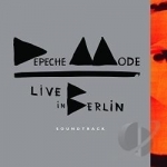 Live in Berlin Soundtrack by Depeche Mode