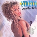 Better Than Heaven by Stacey Q