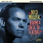 From a Jack to a King by Ned Miller