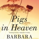 Pigs in Heaven