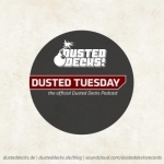 Dusted Tuesday - the official Dusted Decks® Podcast