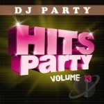 Hits Party, Vol. 13 by DJ Party