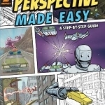 Perspective Made Easy: Step by Step Drawing Lessons