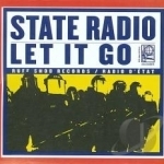 Let It Go by State Radio