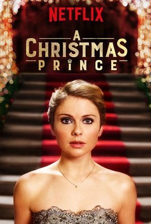 A Christmas Prince (2017)