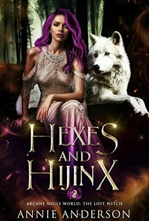 Hexes and Hijinx (The Lost Witch #2)