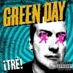 Tre! by Green Day