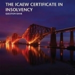 ICAEW Certificate in Insolvency: Question Bank