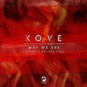 Way We Are by Kove