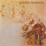 Anyway... by Family