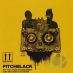 Rhythm, Sound &amp; Movement by Pitch Black