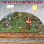 Mother Earth by Tom Chapin