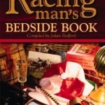 The Racing Man&#039;s Bedside Book