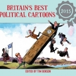 Britain&#039;s Best Political Cartoons: 2015