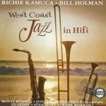 West Coast Jazz in Hi Fi by Bill Holman / Richie Kamuca