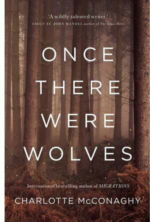 Once There Were Wolves