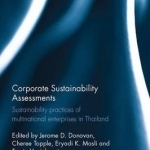 Corporate Sustainability Assessments: Sustainability Practices of Multinational Enterprises in Thailand